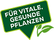 Für vitale gesunde Pflanzen